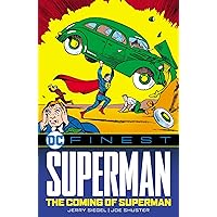 Superman: The Coming of Superman