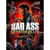 Badass Monster Killer