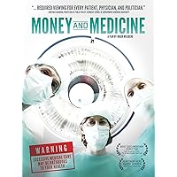 Money And Medicine