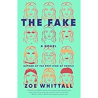 The Fake: A Novel The Fake: A Novel Kindle Paperback Audible Audiobook Hardcover