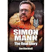 Simon Mann: The Real Story Simon Mann: The Real Story Kindle Hardcover
