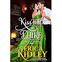 Kiss of a Duke: A Regency Christmas Romance (12 Dukes of Christmas Book 2) Kiss of a Duke: A Regency Christmas Romance (12 Dukes of Christmas Book 2) Kindle Audible Audiobook Paperback