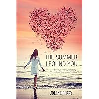 The Summer I Found You The Summer I Found You Kindle Hardcover Paperback
