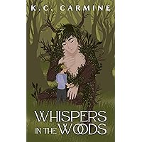 Whispers in the Woods: A shifter romance novella (Cryptid Alliance) Whispers in the Woods: A shifter romance novella (Cryptid Alliance) Kindle Paperback