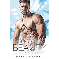 Doctor of Beauty: Enemies to Lovers, Medical Romance (Men of Mercy Book 4)