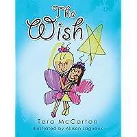 The Wish The Wish Kindle Paperback