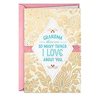 Hallmark Card for Grandma for Birthday, Thinking of You, Congrats, or Any Occasion (So Many Things I Love About You)