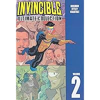 Invincible: The Ultimate Collection, Vol. 2 Invincible: The Ultimate Collection, Vol. 2 Hardcover