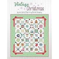 It's Sew Emma Vintage Christ mas Quilt Book by Lori Holt of Bee in My Bonnet, 11 x 9 x 1