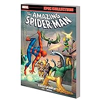 AMAZING SPIDER-MAN EPIC COLLECTION: GREAT POWER [NEW PRINTING 2] (Amazing Spider-man Epic Collection, 1) AMAZING SPIDER-MAN EPIC COLLECTION: GREAT POWER [NEW PRINTING 2] (Amazing Spider-man Epic Collection, 1) Paperback Kindle