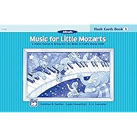 Music for Little Mozarts: Flash Cards Book 3 (Music for Little Mozarts) Music for Little Mozarts: Flash Cards Book 3 (Music for Little Mozarts) Cards