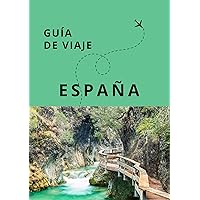 Guía de Viaje de España (Guías Esencia Nómada) (Spanish Edition)