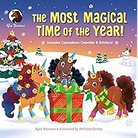 The Most Magical Time of the Year! (Afro Unicorn) The Most Magical Time of the Year! (Afro Unicorn) Hardcover Kindle