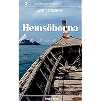 Hemsöborna (Swedish Edition) Hemsöborna (Swedish Edition) Kindle Hardcover Audible Audiobook Paperback