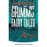 Grimms' Fairy Tales (Dover Children's Evergreen Classics)
