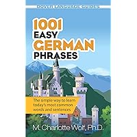 1001 Easy German Phrases 1001 Easy German Phrases Paperback Kindle