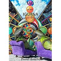 Tao of the Iguana Tao of the Iguana Kindle