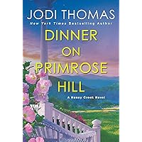 Dinner on Primrose Hill: A Heartwarming Texas Love Story (A Honey Creek Novel) Dinner on Primrose Hill: A Heartwarming Texas Love Story (A Honey Creek Novel) Paperback Kindle Audible Audiobook Library Binding Audio CD