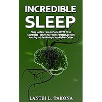 9 TOP INCREDIBLE SLEEP HACKS FOR INSOMNIACS!