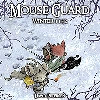 Mouse Guard: Winter 1152 Mouse Guard: Winter 1152 Hardcover Kindle