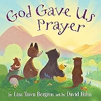 God Gave Us Prayer God Gave Us Prayer Hardcover Kindle