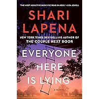 Everyone Here Is Lying: A Novel Everyone Here Is Lying: A Novel Kindle Audible Audiobook Hardcover Paperback Audio CD
