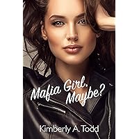 Mafia Girl, Maybe?: A Sapphic Mafia-ish Romance