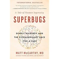 Superbugs: The Race to Stop an Epidemic Superbugs: The Race to Stop an Epidemic Kindle Audible Audiobook Hardcover Paperback