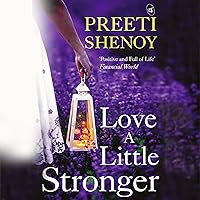 Love a Little Stronger: A collection of true stories and learnings from the author's life Love a Little Stronger: A collection of true stories and learnings from the author's life Audible Audiobook Paperback Kindle MP3 CD