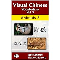 Visual Chinese Vocabulary Vol. 3: Animals 3