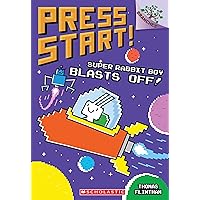 Super Rabbit Boy Blasts Off!: A Branches Book (Press Start! #5) (5) Super Rabbit Boy Blasts Off!: A Branches Book (Press Start! #5) (5) Paperback Kindle Hardcover