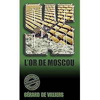 SAS 114 L'Or de Moscou (French Edition) SAS 114 L'Or de Moscou (French Edition) Kindle Paperback Mass Market Paperback