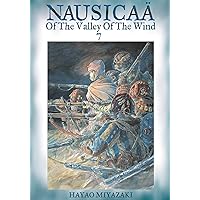 Nausicaa of the Valley of the Wind, Vol. 7 (Nausicaä of the Valley of the Wind) Nausicaa of the Valley of the Wind, Vol. 7 (Nausicaä of the Valley of the Wind) Paperback