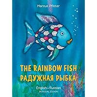 The Rainbow Fish/Bi:libri - Eng/Russian PB (Russian Edition) The Rainbow Fish/Bi:libri - Eng/Russian PB (Russian Edition) Paperback Hardcover