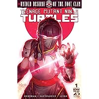 Teenage Mutant Ninja Turtles: The Untold Destiny of the Foot Clan #1 Teenage Mutant Ninja Turtles: The Untold Destiny of the Foot Clan #1 Kindle Comics