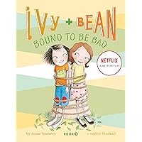 Bound to Be Bad (Ivy and Bean, Book 5) Bound to Be Bad (Ivy and Bean, Book 5) Paperback Kindle Audible Audiobook Hardcover Audio, Cassette