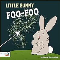 Little Bunny Foo-Foo Little Bunny Foo-Foo Audible Audiobook