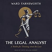 The Legal Analyst: A Toolkit for Thinking About the Law The Legal Analyst: A Toolkit for Thinking About the Law Audible Audiobook Paperback Kindle Hardcover Audio CD