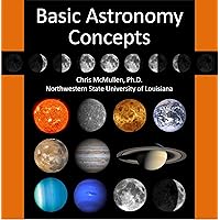 An Introduction to Basic Astronomy Concepts (with Space Photos) An Introduction to Basic Astronomy Concepts (with Space Photos) Kindle Paperback Mass Market Paperback