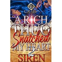 A Rich Thug Snatched My Heart 2: An African American Romance A Rich Thug Snatched My Heart 2: An African American Romance Kindle Paperback