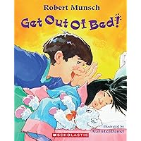 Get Out of Bed! Get Out of Bed! Paperback Hardcover