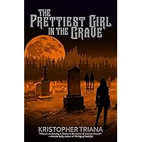The Prettiest Girl in the Grave The Prettiest Girl in the Grave Kindle Paperback Audible Audiobook