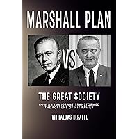 Marshall Plan versus The Great Society Marshall Plan versus The Great Society Kindle Hardcover Paperback