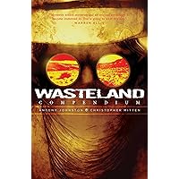 Wasteland Compendium Vol. 1: Compendium (1) Wasteland Compendium Vol. 1: Compendium (1) Paperback
