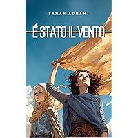 È Stato Il Vento (Italian Edition) È Stato Il Vento (Italian Edition) Kindle Paperback
