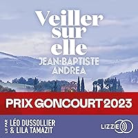 Veiller sur elle - Prix Goncourt 2023 Veiller sur elle - Prix Goncourt 2023 Kindle Audible Audiobook Paperback Audio CD