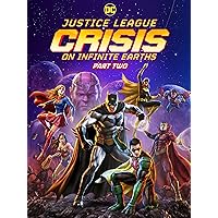 Justice League: Crisis On Infinite Earths Part Two