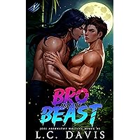 Bro and the Beast (The Wolf's Mate Book 1) Bro and the Beast (The Wolf's Mate Book 1) Kindle