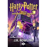 Harry Potter und der Gefangene von Askaban (German Edition)