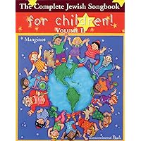 The Complete Jewish Songbook for Children - Volume II The Complete Jewish Songbook for Children - Volume II Paperback